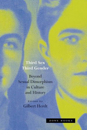 DevCourseWeb Third Sex Third Gender Beyond Sexual Dimorphism in Culture and History