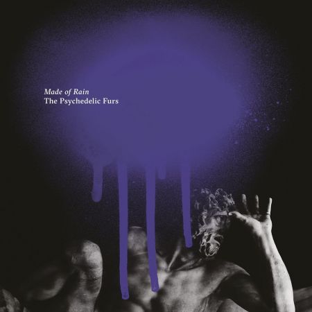 The Psychedelic Furs - Made of Rain (2020) [CD-Rip]