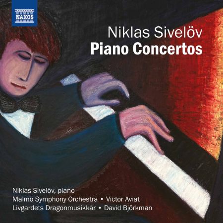 Niklas Sivelöv   Piano Concertos (2020)