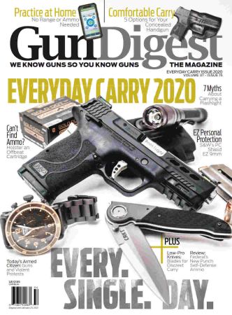 Gun Digest   VOL 37, ISSUE 15, 2020