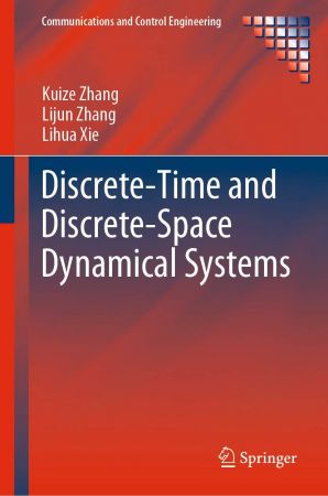 Discrete Time and Discrete Space Dynamical Systems (EPUB)