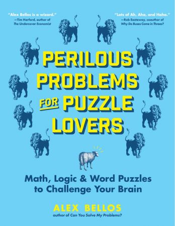 Perilous Problems for Puzzle Lovers: Math, Logic & Word Puzzles to Challenge Your Brain (True PDF)