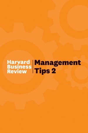 Management Tips 2: From Harvard Business Review (True EPUB)