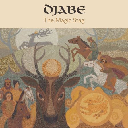 Djabe & Steve Hackett   The Magic Stag (2020) MP3