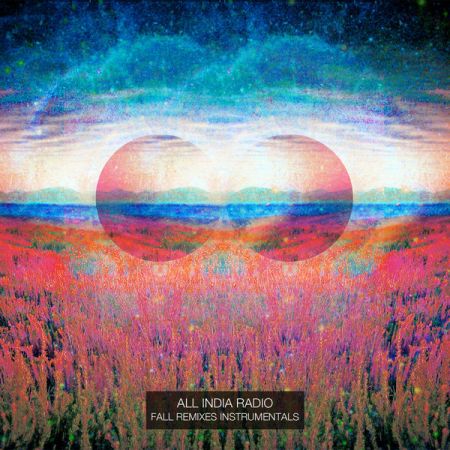 All India Radio ‎– Fall Remixes Instrumentals (2016)