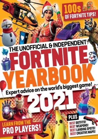 Independent and Unofficial Guide to Fortnite   Annual 2020