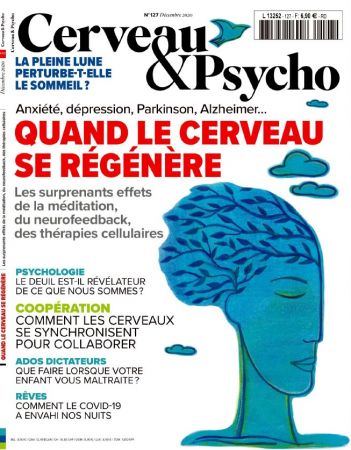 Cerveau & Psycho N°127   Décembre 2020