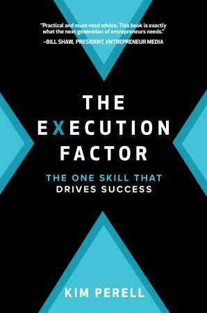 The Execution Factor: The One Skill that Drives Success (EPUB)