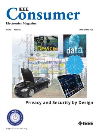 IEEE Consumer Electronics Magazine   March/April 2020