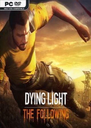 Dying Light The Following Enhanced Edition v1.34.1-GOG