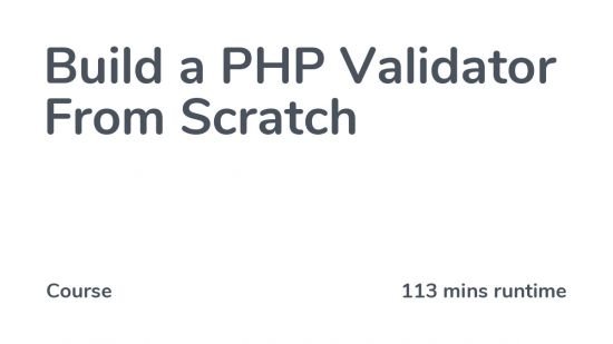 DevCourseWeb Codecourse Build a PHP Validator From Scratch