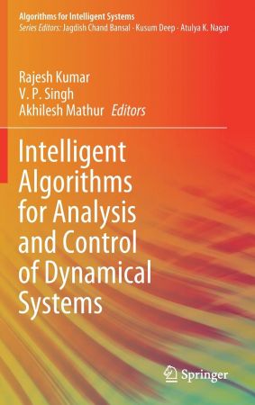 Intelligent Algorithms for Analysis and Control of Dynamical Systems (EPUB)