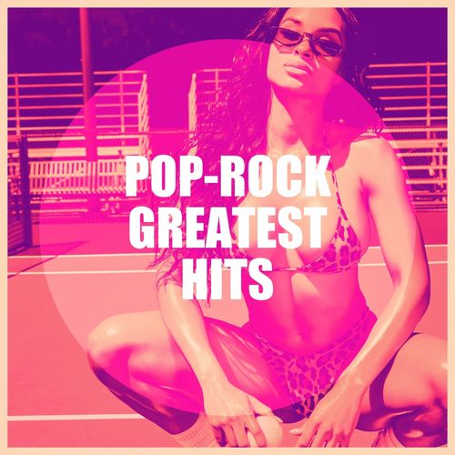 VA   Pop Rock Greatest Hits (2019)