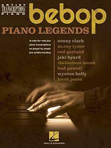 Bebop Piano Legends (Artist Transcriptions: Piano)