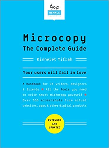 Microcopy: The Complete Guide, 2nd edition