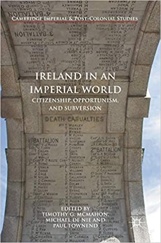 Ireland in an Imperial World: Citizenship, Opportunism, and Subversion