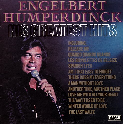 Engelbert Humperdinck - His Greatest Hits - 1974, LP 24/192