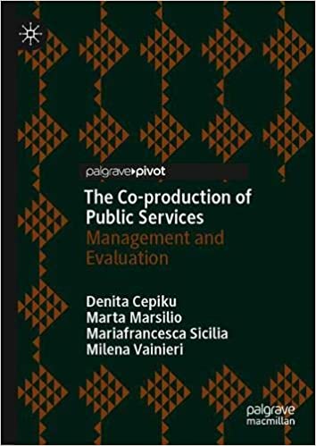 The Co production of Public Services: Management and Evaluation