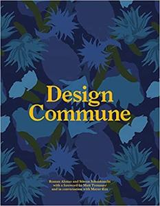 Design Commune: A Love Letter to California