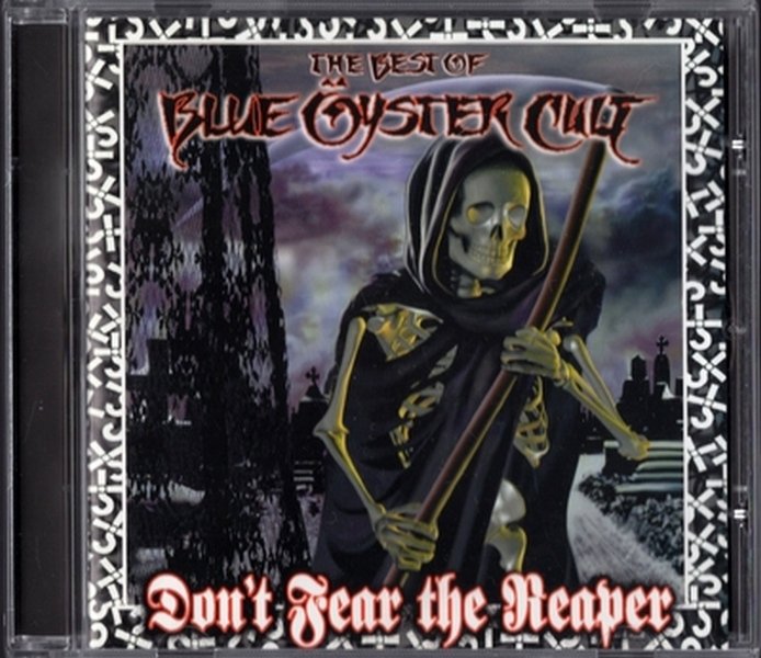blue oyster cult dont fear the reaper