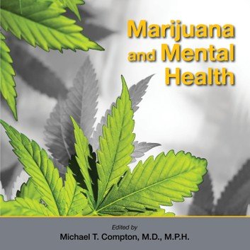 Marijuana and Mental Health [Audiobook]