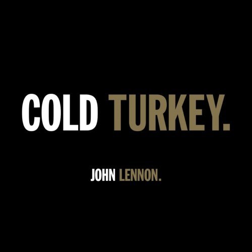 John Lennon - COLD TURKEY. (2020) MP3