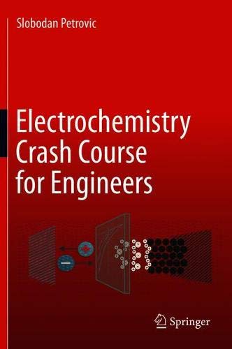 Electrochemistry Crash Course for Engineers (True EPUB)