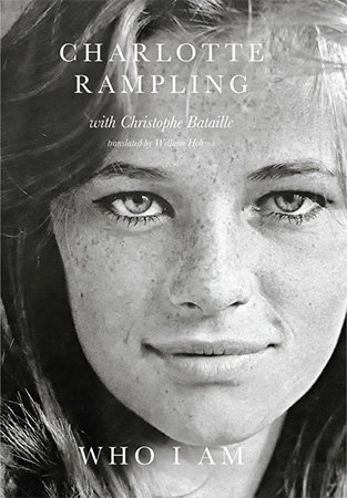 Who I Am by Charlotte Rampling