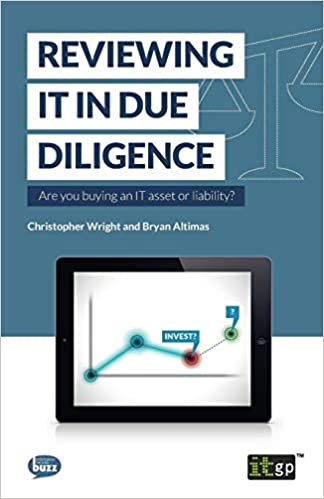 Reviewing It In Due Diligence: Are You Buying An It Asset Or Liability