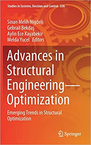 Advances in Structural Engineering―Optimization: Emerging Trends in Structural Optimization: 326