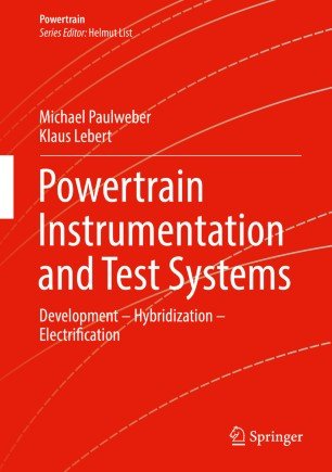 Powertrain Instrumentation and Test Systems: Development - Hybridization - Electrification