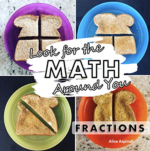 Look for the Math Around You: Fractions