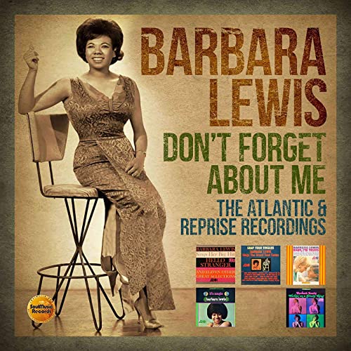 Barbara Lewis   Don't Forget About Me : The Atlantic & Reprise Recordings (2020) MP3