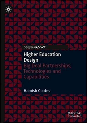 Higher Education Design: Big Deal Partnerships, Technologies and Capabilities