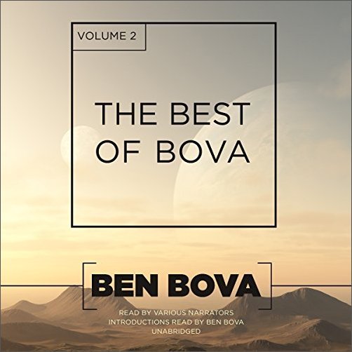 The Best of Bova, Volume 2 [Audiobook]