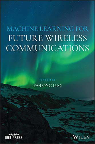 Machine Learning for Future Wireless Communications (True PDF, EPUB)
