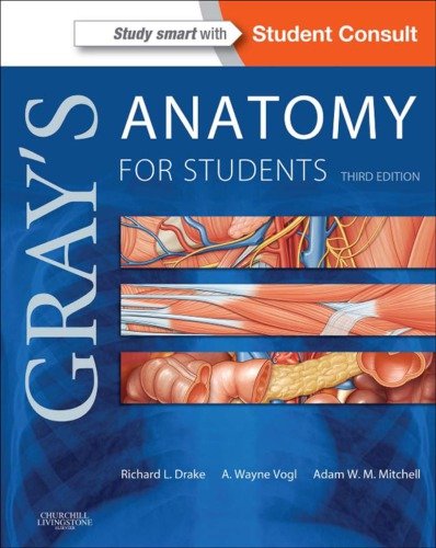 Gray's Anatomy for Students: With Student Consult Online Access, 3rd Edition