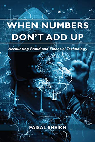 When Numbers Don't Add Up: Accounting Fraud and Financial Technology (True PDF, EPUB)