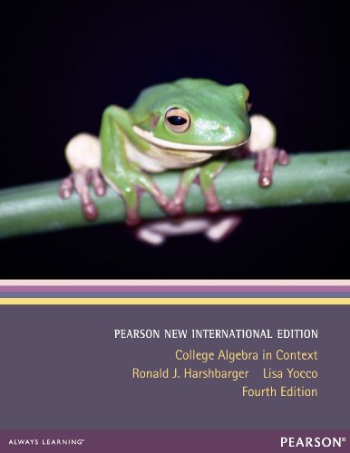 College Algebra in Context: Pearson New International Edition
