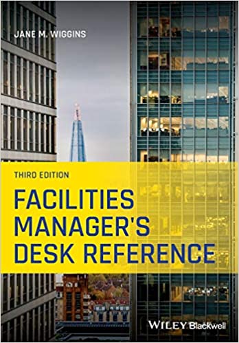 Facilities Manager's Desk Reference, 3rd Edition