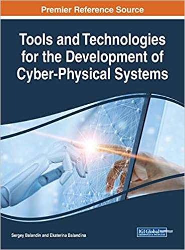 Tools and Technologies for the Development of Cyber Physical Systems