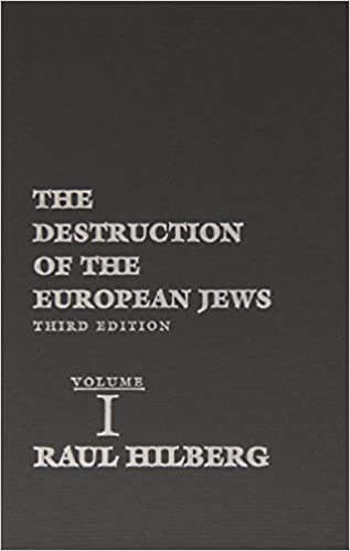 The Destruction of the European Jews, Third Edition