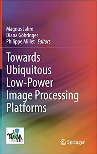 Towards Ubiquitous Low power Image Processing Platforms