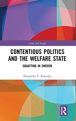 Contentious Politics and the Welfare State