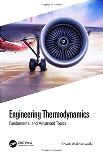 Engineering Thermodynamics: Fundamental and Advanced Topics