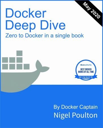 Docker Deep Dive: Zero to Docker in a single book (True PDF)