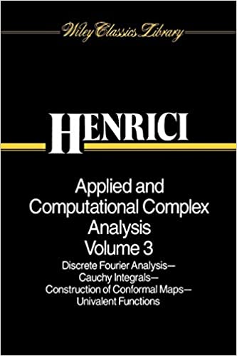 Applied and Computational Complex Analysis, Volume 3: Discrete Fourier Analysis, Cauchy Integrals