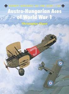 Austro Hungarian Aces of World War I (Osprey Aircraft of the Aces 46)