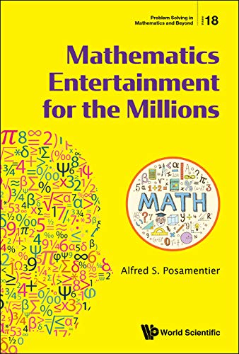 Mathematics Entertainment for the Millions