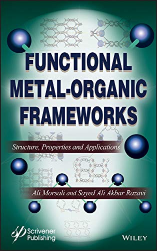 Functional Metal Organic Frameworks: Structure, Properties and Applications